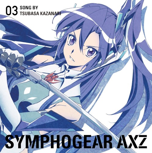 SENKIZESSHOU SYMPHOGEAR AXZ CHARACTER SONG 03