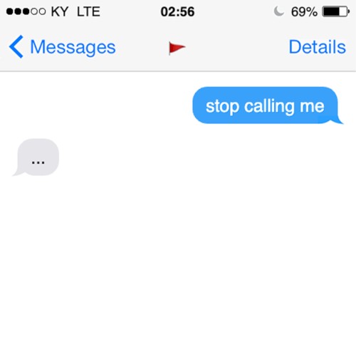 stop calling me