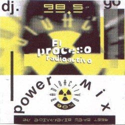 El Proceso Radioactivo 3er. Aniversario