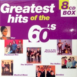 Greatest Hits of the 60’s