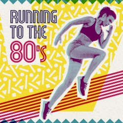 Running to the 80’s