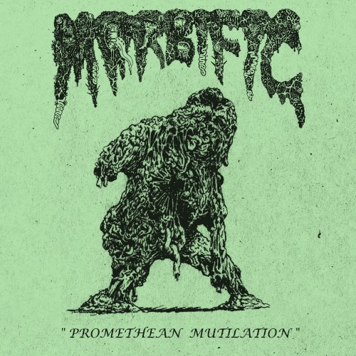 Promethean Mutilation
