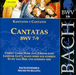 Cantatas, BWV 7–9