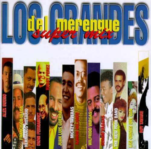 Los grandes del merengue super mix