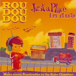 Just a Place in Dub