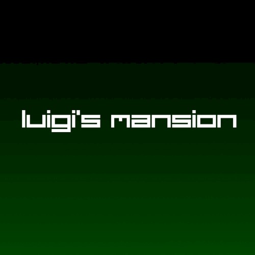 Luigi's Mansion
