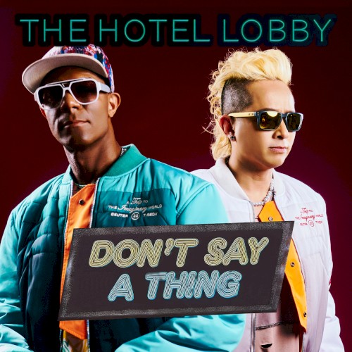 Don’t Say a Thing