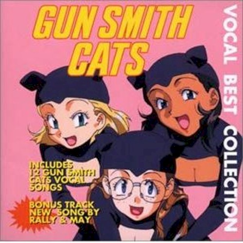 GUN SMITH CATS VOCAL BEST COLLECTION