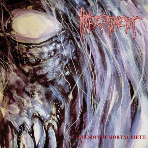 Evulsion Of Mortal Birth