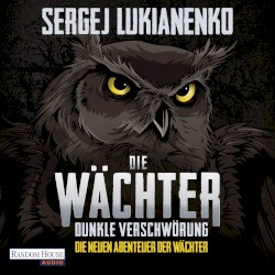 Die Wächter: Dunkle Verschwörung