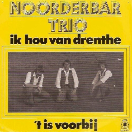 Ik hou van Drenthe / ’t Is voorbij
