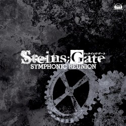 STEINS;GATE SYMPHONIC REUNION