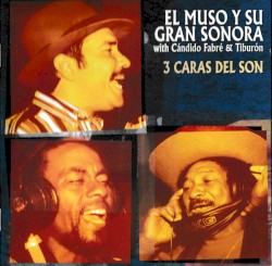 3 caras del son