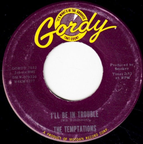 I’ll Be in Trouble / The Girl’s Alright With Me