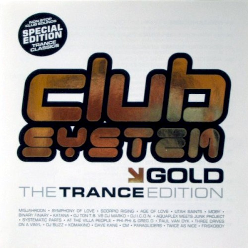 Club System Gold: The Trance Edition