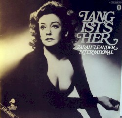 Lang ist’s her – Zarah Leander international