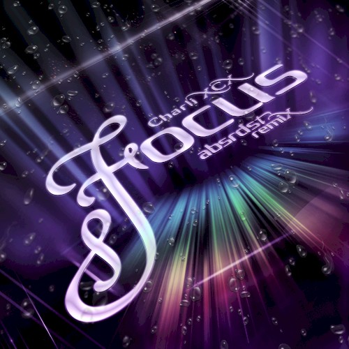 Focus (ABSRDST remix)