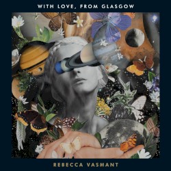 With Love, From Glasgow