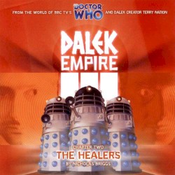 Dalek Empire: The Healers