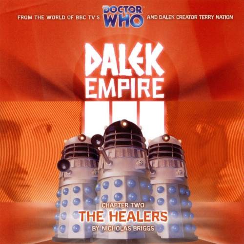 Dalek Empire: The Healers