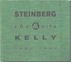 Steinberg & Kelly: The Hits 1980–1991