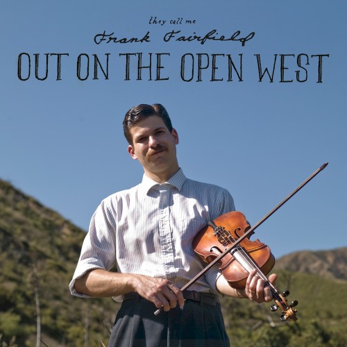 Out on the Open West