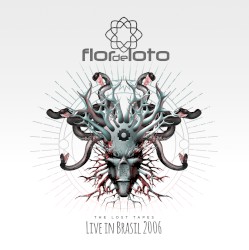The Lost Tapes • Live In Brasil 2006
