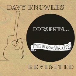 Three Miles From Avalon (Revisited)