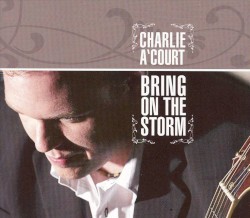Bring On the Storm