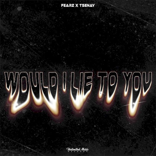 Would I Lie To You
