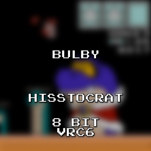 Hisstocrat 8 Bit VRC6 (Super Mario 3D World)