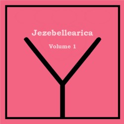 Jezebellearica Volume 1