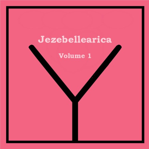 Jezebellearica Volume 1