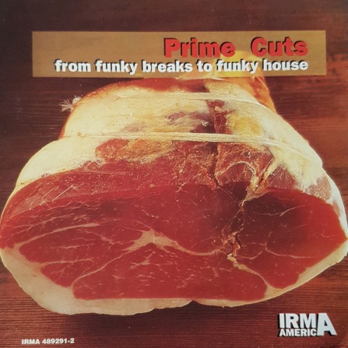 Prime Cuts: From Funky Breaks to Funky House