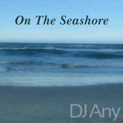 On the Seashore (Original Mix)