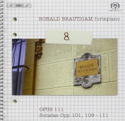 Complete Works for Solo Piano, Volume 8: Opus 111: Sonatas, opp. 101, 109-111