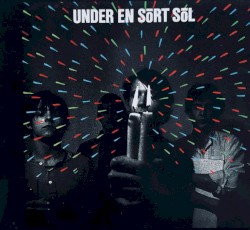 Under en sort sol
