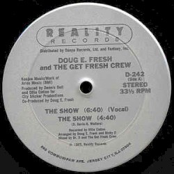 The Show / La‐Di‐Da‐Di