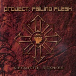 A Beautiful Sickness