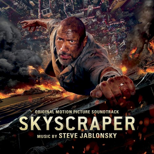 Skyscraper (Original Motion Picture Soundtrack)