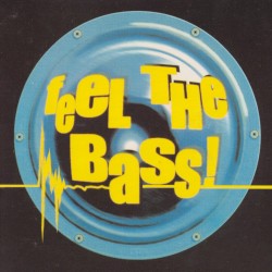 Feel The Bass! 2