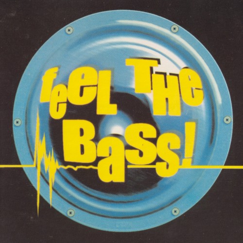Feel The Bass! 2