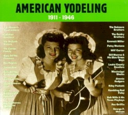 American Yodeling 1911–1946