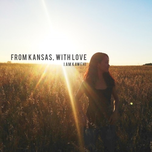 From Kansas, With Love