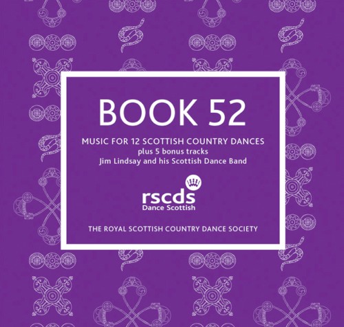 Book 52: Music for 12 Scottish Country Dances plus 5 Bonus Tracks