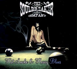 Hot Smoke & Heavy Blues