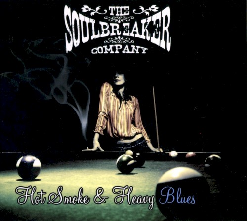 Hot Smoke & Heavy Blues