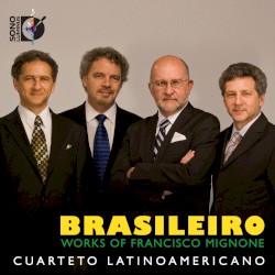 Brasileiro: Works of Francisco Mignone