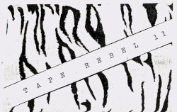 Tape Rebel 11