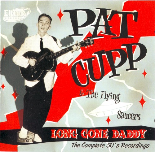 Long Gone Daddy: The Complete 50’s Recordings